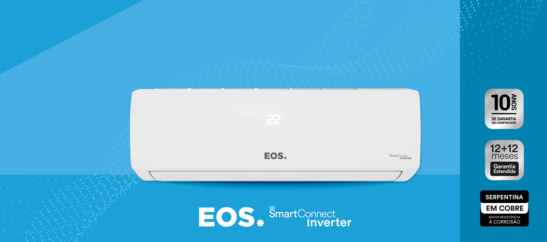 Ar-Condicionado EOS Smart Connect Inverter